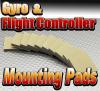 Gyro / Flight Controller Mounting Pad (10pcs/bag)